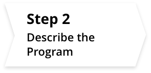 Step 2 Describe the Program